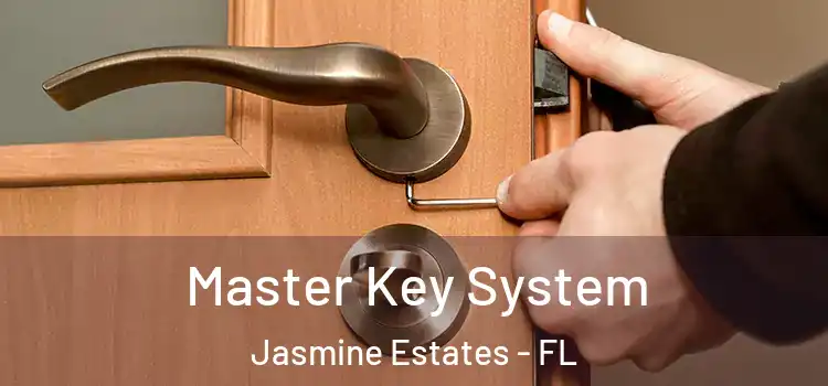  Master Key System Jasmine Estates - FL