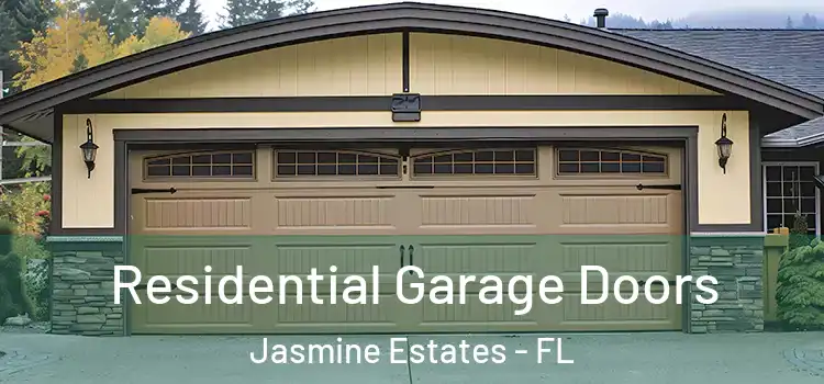  Residential Garage Doors Jasmine Estates - FL