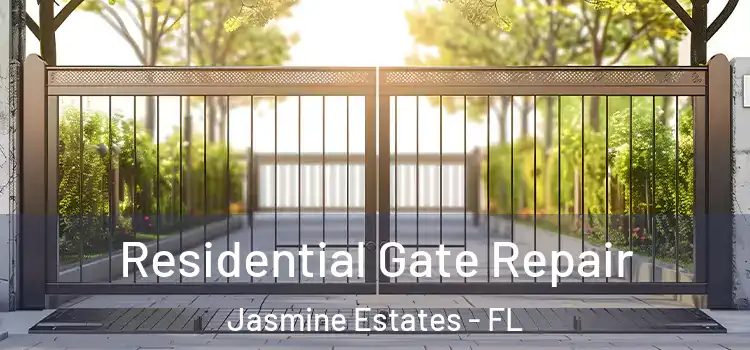  Residential Gate Repair Jasmine Estates - FL