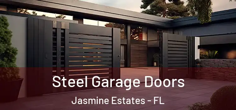  Steel Garage Doors Jasmine Estates - FL